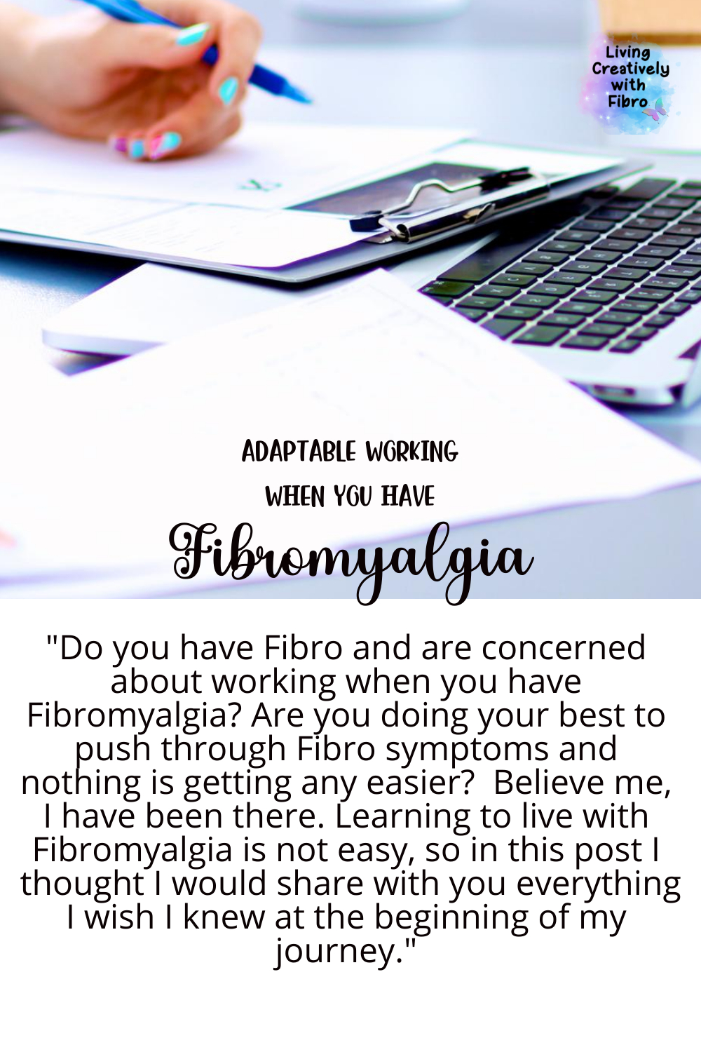 Working when you have Fibromyalgia Pinterest Image
